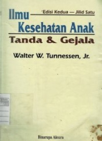 Image of Ilmu Kesehatan Anak Tanda dan Gejala