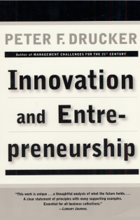 Image of INNOVATION AND ENTRE- PRENEURSHIP Practice and Principles