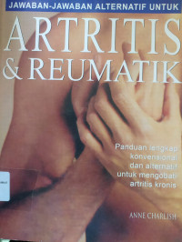 Image of Jawaban - Jawaban Alternatif :untuk Artritis & Reumatik