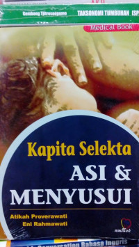 Image of Kapita Selekta ASI dan Menyusui
