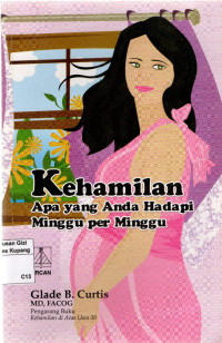 Image of Kehamilan : Apa yang Anda Hadapi Minggu per Minggu
