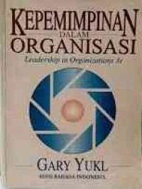 Image of Kepemimpinan Dalam Organisasi  ( Leadership in Organizations)
