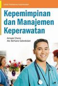 Image of Kepemimpinan dan Manajemen Keperawatan