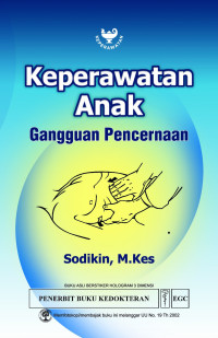 Image of Keperawatan Anak: Gangguan Pencernaan