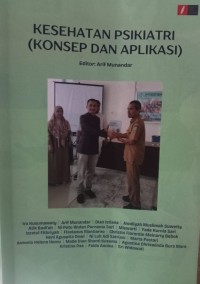 Image of Kesehatan Psikiatri : Konsep dan Aplikasi