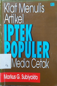 Image of Kiat Menulis Artikel Iptek Populer di Media Cetak