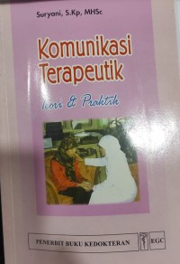 Image of Komunikasi Terapeutik : Teori & Praktik