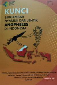 Image of Kunci Bergambar Nyamuk dan Jentik Anopheles Di Indonesia