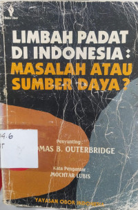 Image of Limbah Padat di Indonesia: Masalah atau Sumber Daya