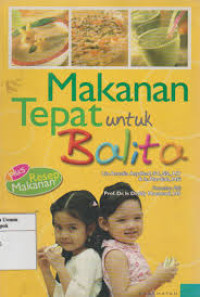 Image of MAKANAN TEPAT UNTUK BALITA