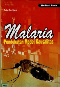 Image of Malaria Pendekatan Model Kausalitas