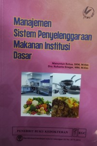 Image of Manajemen Sistem Penyelenggaraan Makanan Institusi Dasar