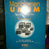 Image of Manajemen Umum : Sebuah Pengantar