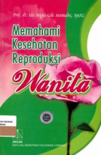 Image of Memahami Kesehatan Reproduksi