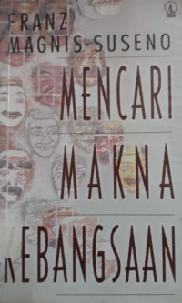 Image of Mencari Makna Kebangsaan