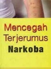 Image of Mencegah Terjerymus Narkoba