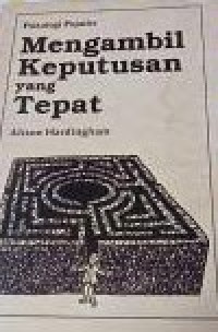 Image of Mengambil Keputusan Yang Tepat