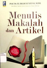 Image of Menulis makalah dan artiel : Teori contoh dan praktik pelatihan