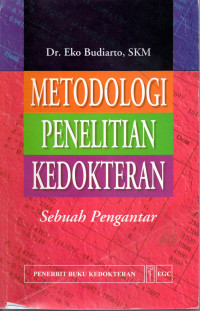 Image of Metodologi penelitian kedokteran : Sebuah pengantar