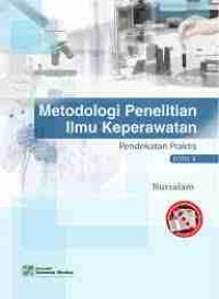 Image of Metodologi Penelitian Keperawatan : Pendekatan Praktis