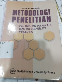 Image of Metodologi Penelitian : Petunjuk Praktis Untuk Peneliti Pemula