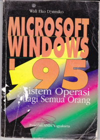 Image of Microsoft Windows 95 : Sistem Operasi bagi Semua Orang