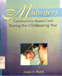 Image of Midwifery comunity - based care during the childbearing year