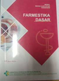 Image of Modul Bahan Ajar Cetak Farmasi : Farmasetika Dasar