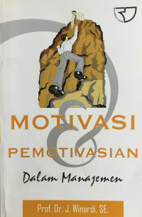 Image of Motivasi Dan Pemotivasian Dalam Manajemen