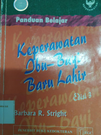 Image of Panduan Belajar Keperawatan ibu bayi Baru Lahir