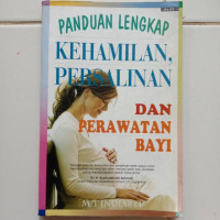 Image of Panduan Lengkap Kehamilan, Persalinan dan Perawatan bayi