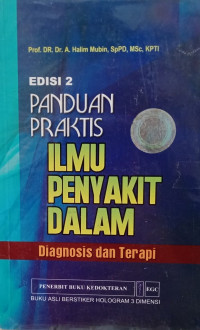Image of Panduan Praktis Ilmu Penyakit Dalam : Diagnosis Dan Terapi