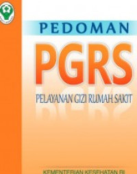 Image of Pedoman PGRS Pelayanan Gizi Rumah Sakit