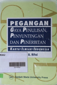 Image of Pegangan Gaya Penulisan, Penyuntingan Dan Penerbitan