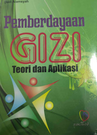 Image of Pemberdayaan Gizi Teori dan Aplikasi