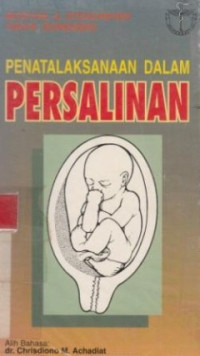 Image of Penatalaksanaan Dalam Persalinan
