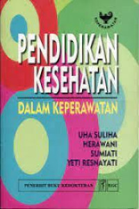 Image of Pendidikan Kesehatan Dalam Keperawatan
