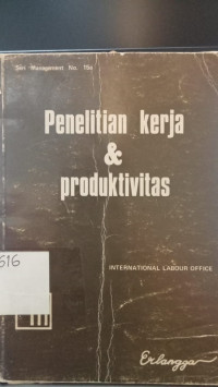 Image of PENELITIAN KERJA DAN PRODUKTIVITAS