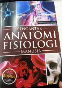 Image of Pengantar Anatomi Fisiologi Manusia