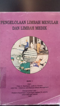 Image of PENGELOLAAN LIMBAH MENULAR DAN LIMBAH MEDIK