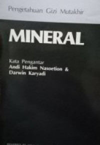 Image of Pengetahuan Gizi Mutakhir Mineral