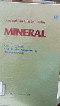 Image of PENGETAHUAN GIZI MUTAKHIR MINERAL