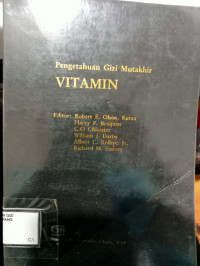 Image of PENGETAHUAN GIZI MUTAKHIR VITAMIN