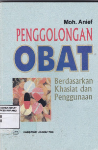 Image of Penggolongan Obat : Berdasarkan Khasiat dan Penggunaan