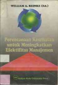 Image of Perencanaan Kesehatan Untuk Meningkatkan Efektifitas Manajemen