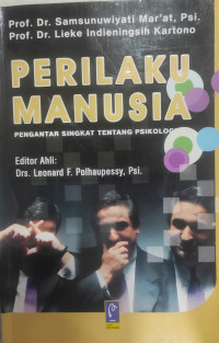 Image of Perilaku Manusia : Pengantar singkat tentang psikologi