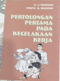 Image of Pertolongan Pertama Pada Kecelakaan Kerja