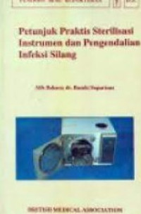 Image of Petunjuk Sterilisasi Instrumen dan Pengendalian Infeksi Silang
