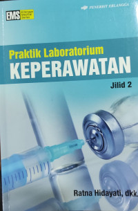 Image of Praktik Laboratorium Keperawatan Jilid 2