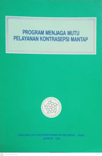 Image of Program Menjaga Mutu Pelayanan Kontrasepsi Mantap